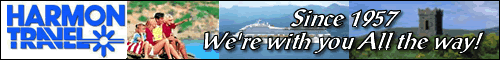 Harmon Travel - Since 1957 - We're with you All the way!